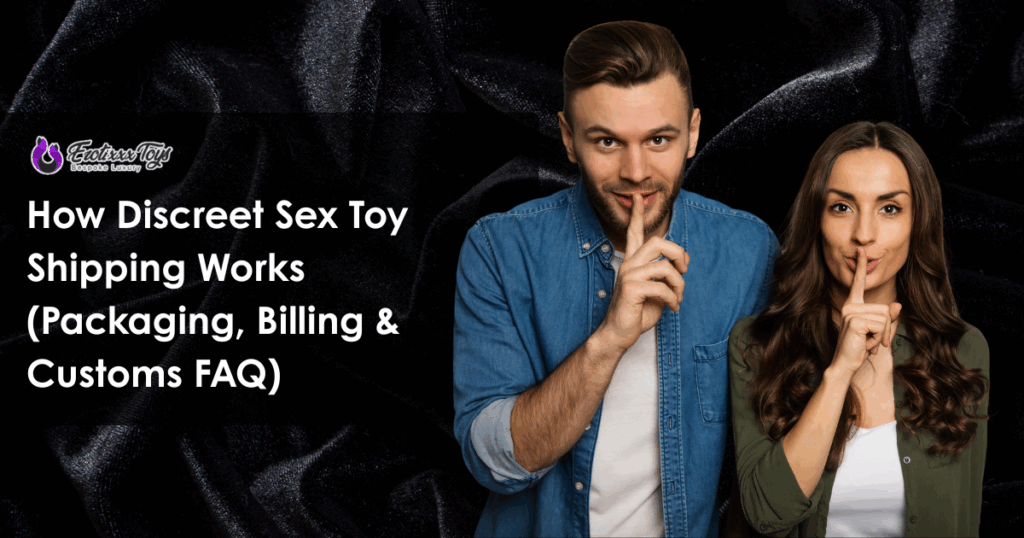 Man and woman gesture silence beside blog title overlay about discreet sex toy shipping from Erotixxx Toys