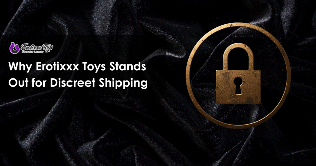 Why Erotixxx Toys stands out for discreet shipping showing golden padlock privacy symbol on black silk background
