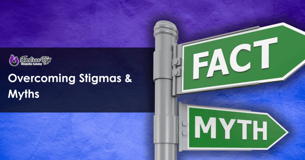 Signpost with “FACT” and “MYTH” arrows beside Erotixxx Toys blog title — adult toys stigma blog